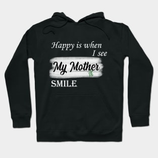 i love my mother Hoodie